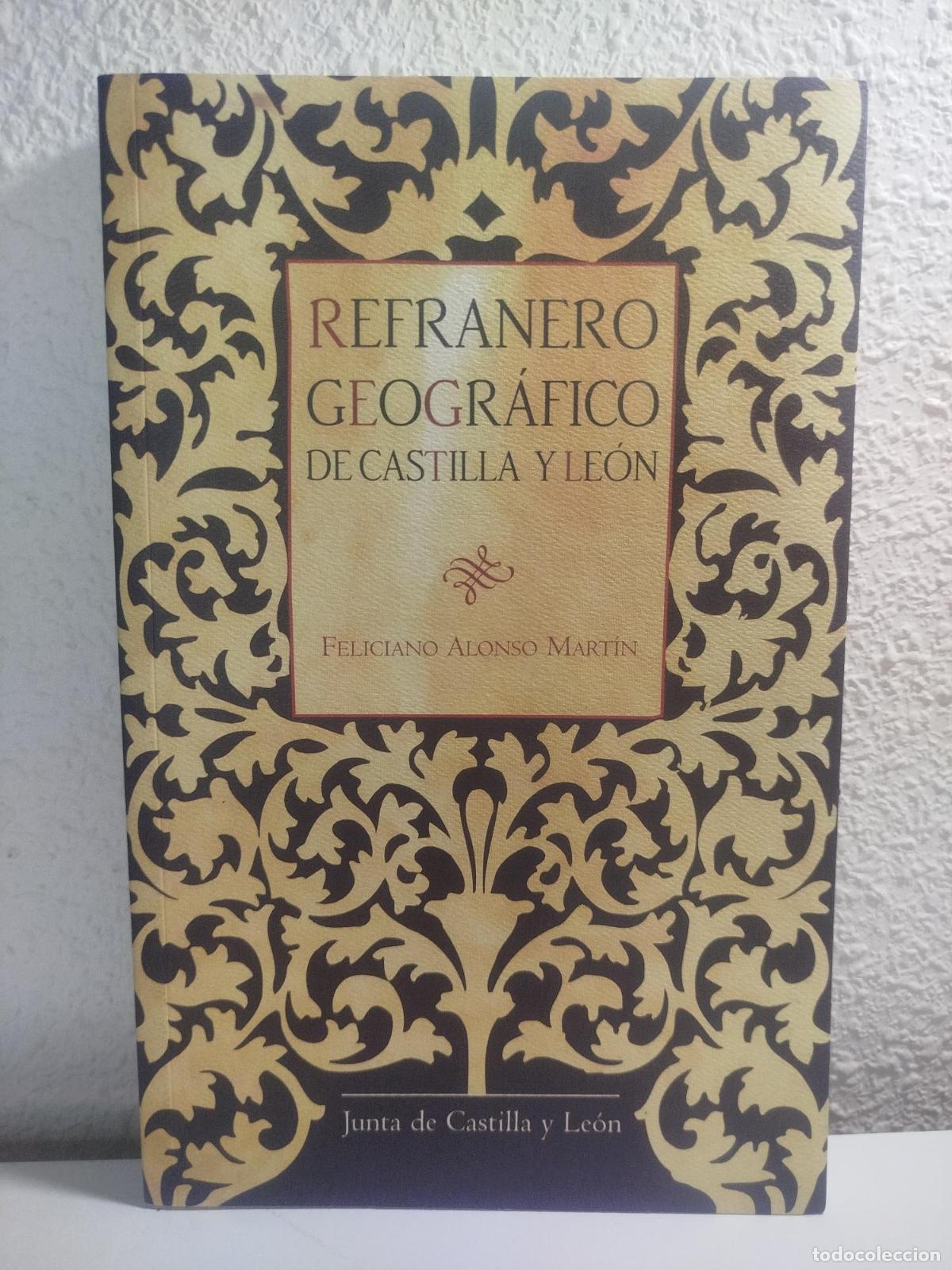 Second hand books: Refranero geogr&aacute;fico de Castilla y Le&oacute;n - Alonso Mart&iacute;n, Feliciano