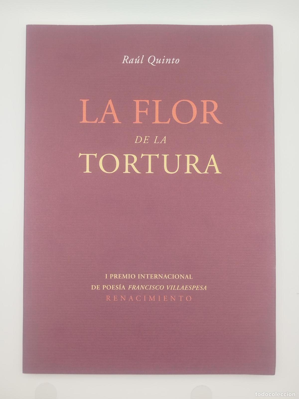 Second hand books: La flor de la tortura - Quinto, Ra&uacute;l
