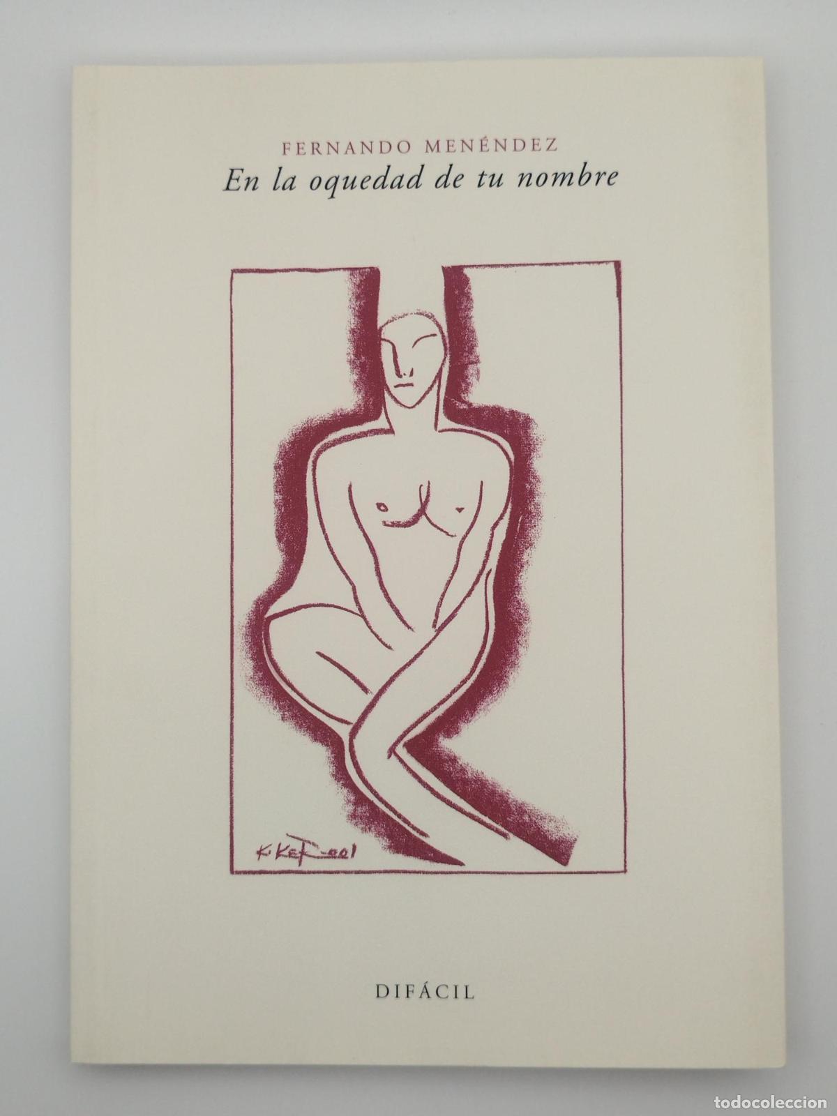 Second hand books: En la oquedad de tu nombre - Men&eacute;ndez, Fernando