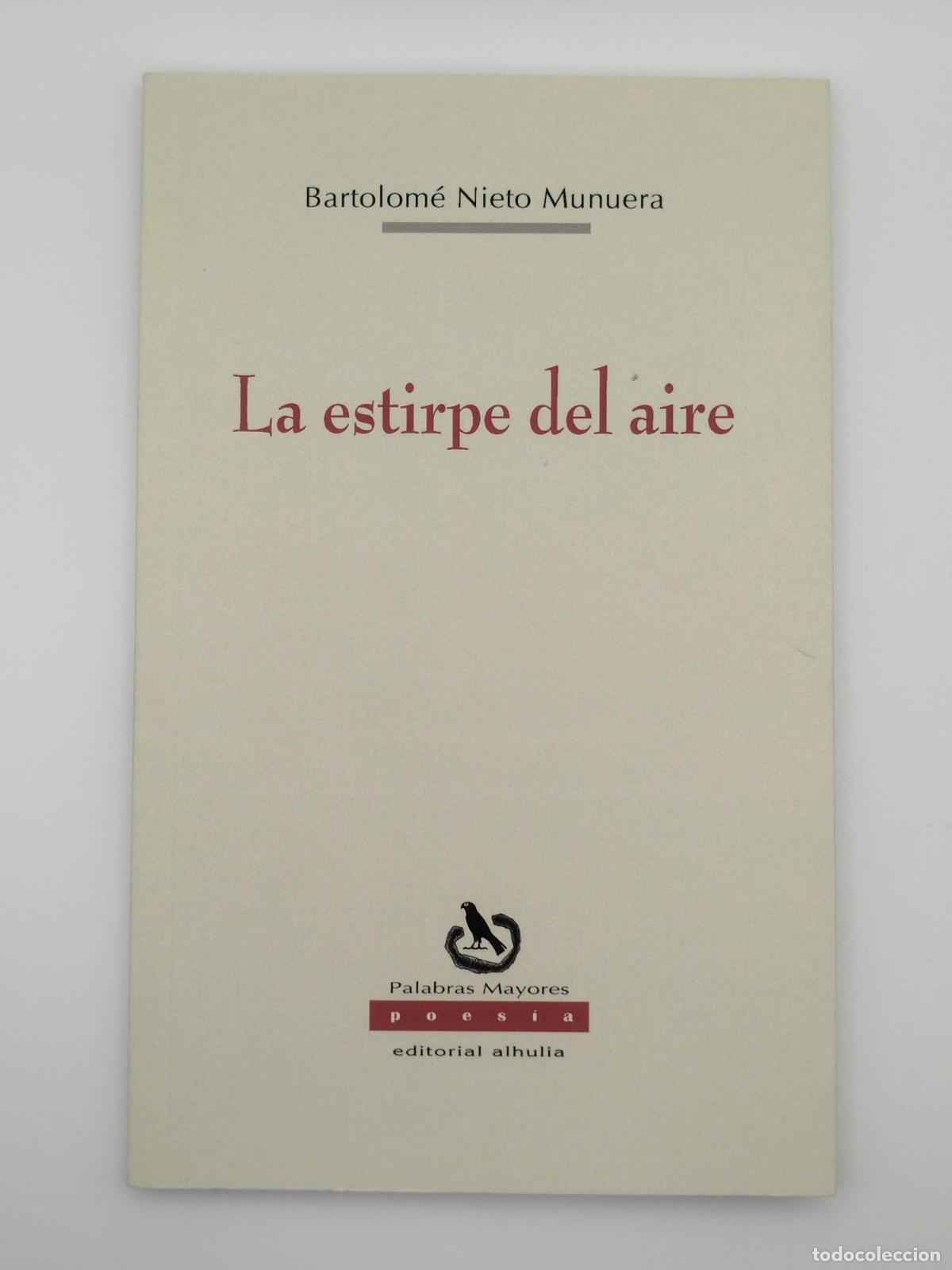 Second hand books: La estirpe del aire - Bartolom&eacute; Nieto Munuera