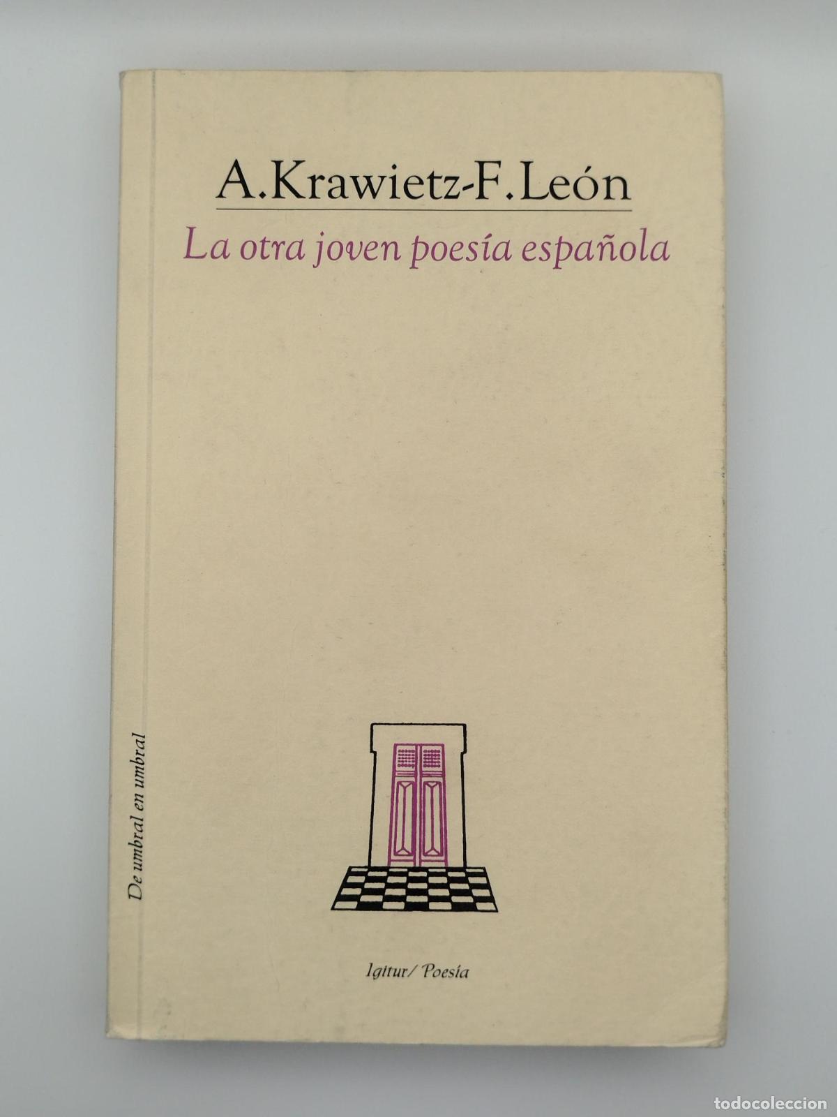 Second hand books: La Otra Joven poes&iacute;a espa&ntilde;ola - KRAWIETZ / LEON