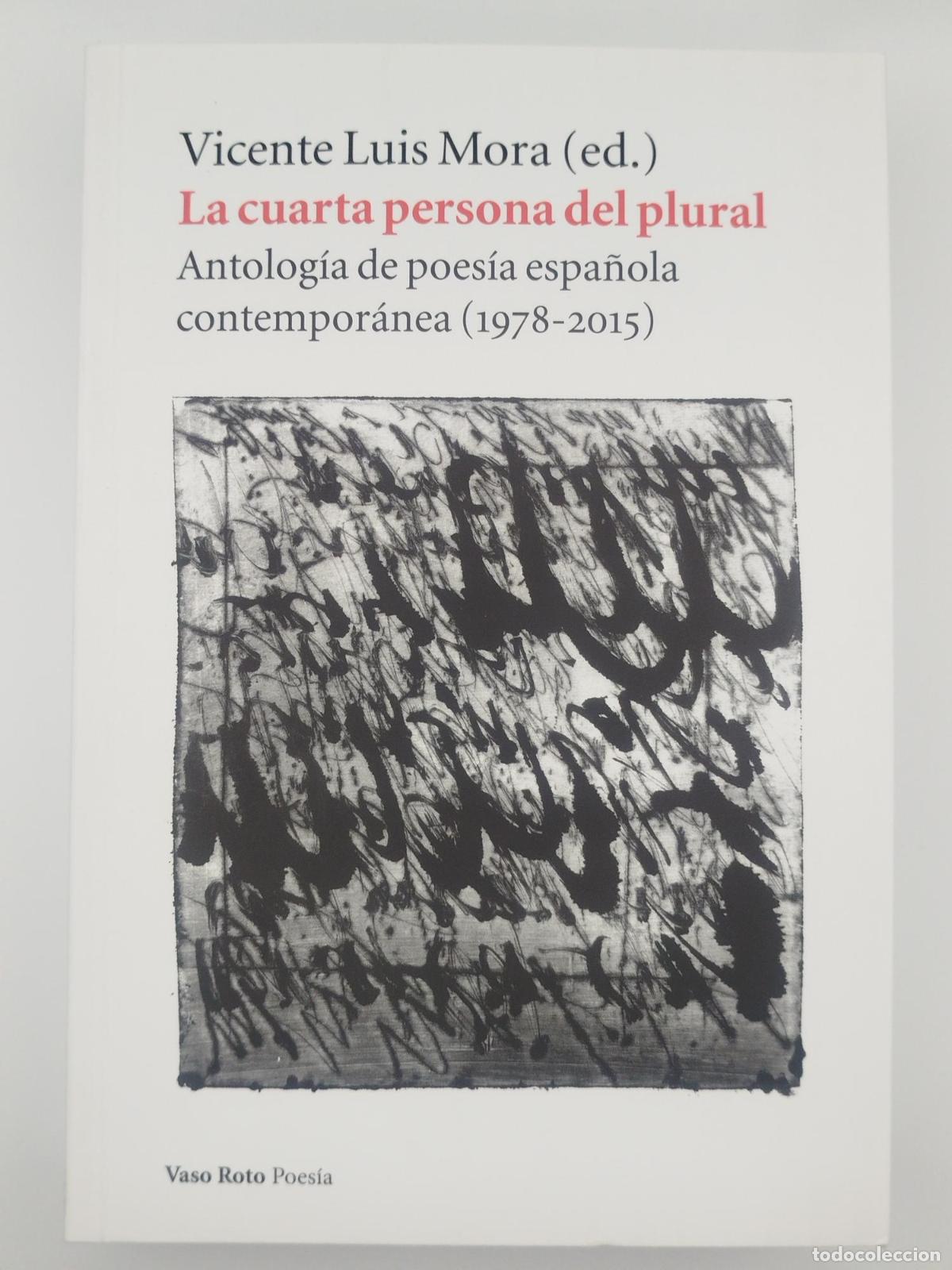 Second hand books: La cuarta persona del plural - Mora Vicente Luis