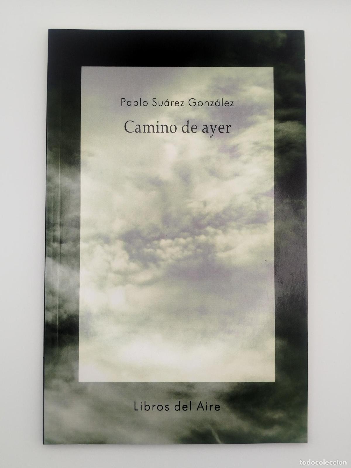 Second hand books: Camino de ayer - Su&aacute;rez Gonz&aacute;lez, Pablo
