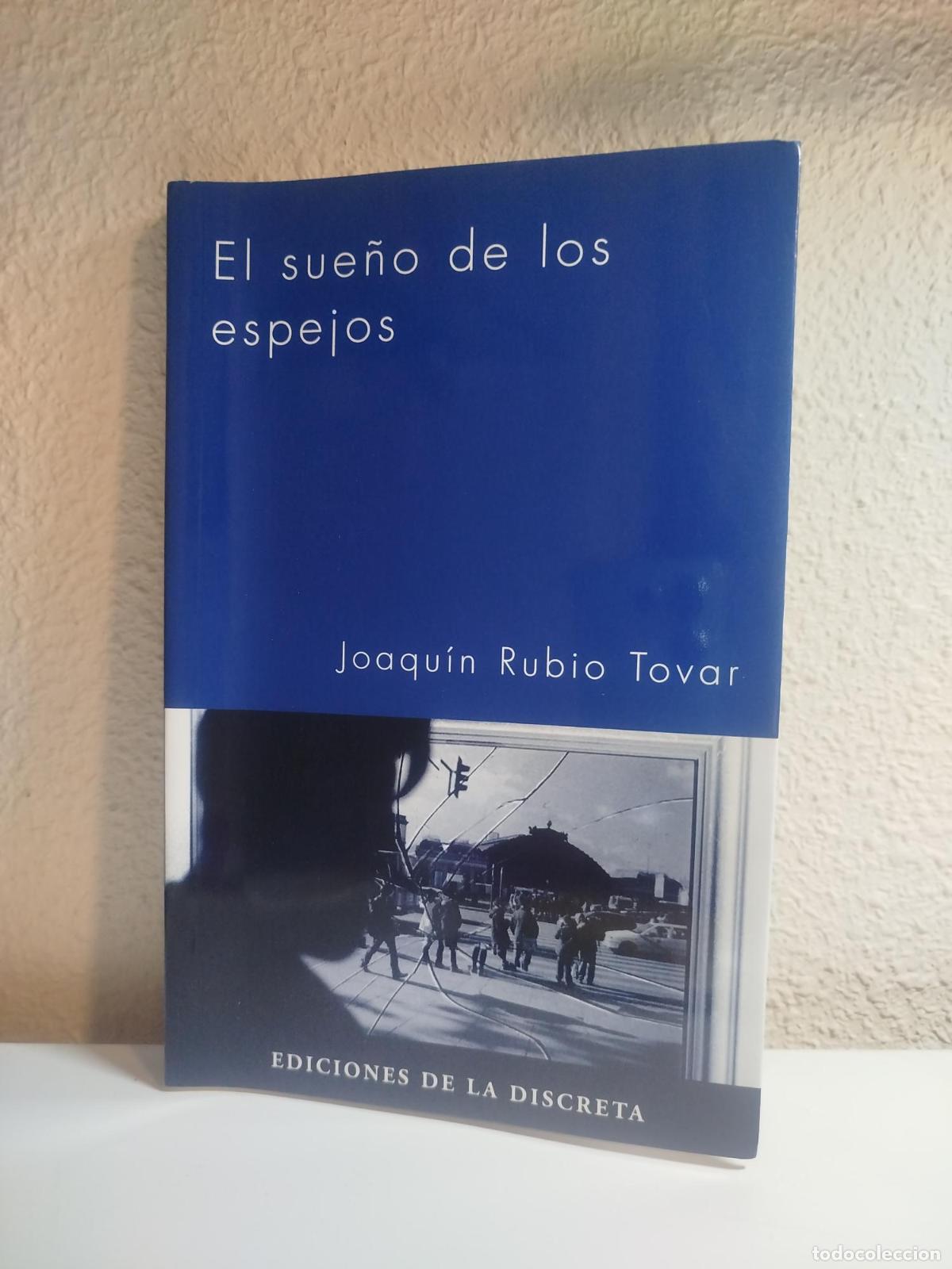 Second hand books: El sue&ntilde;o de los espejos - Rubio Tovar, Joaqu&iacute;n.