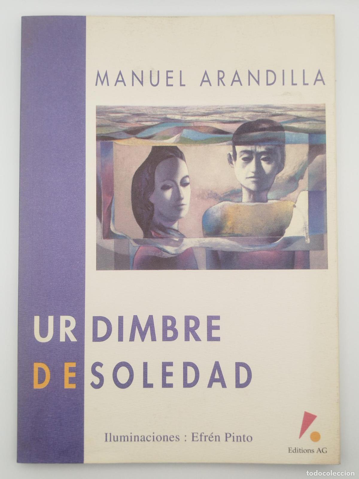 Libros de segunda mano: Urdimbre de soledad - Manuel Arandilla - Foto 1