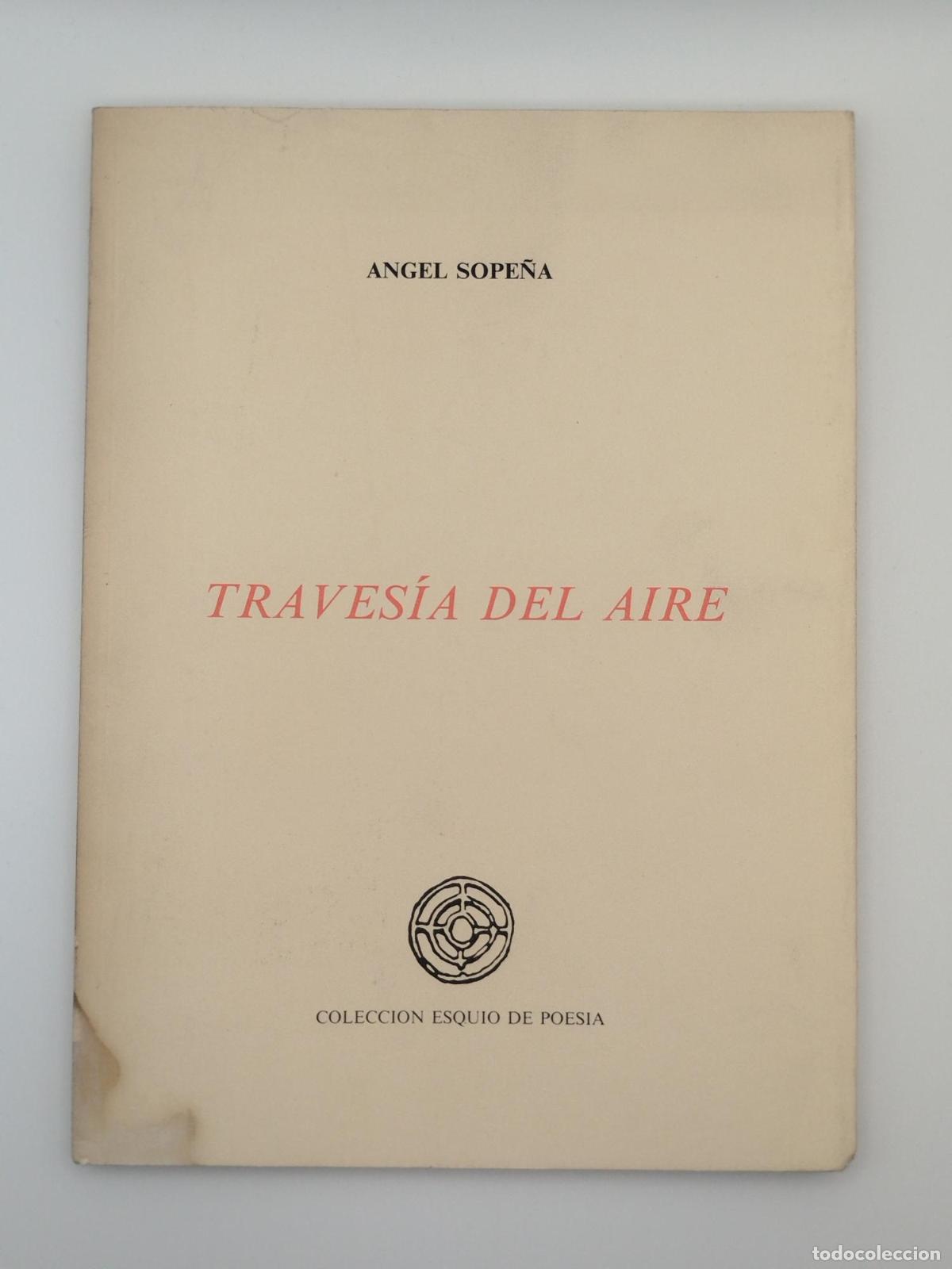 Second hand books: Traves&iacute;a del aire - Sope&ntilde;a, &Aacute;ngel