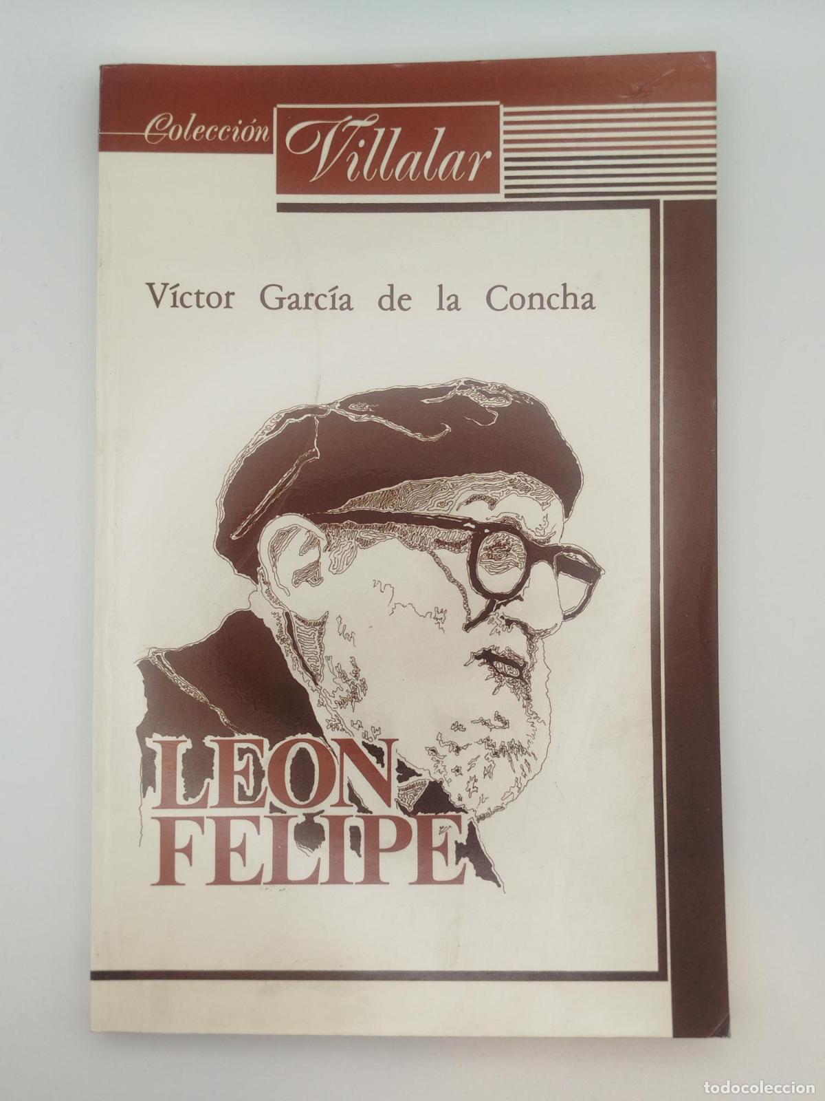 Livros em segunda m&atilde;o: Le&oacute;n Felipe - Garc&iacute;a De La Concha, V&iacute;ctor