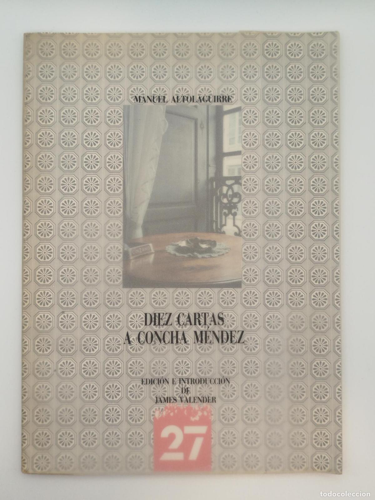 Livres d'occasion: Diez cartas a Concha M&eacute;ndez - Altolaguirre, Manuel.