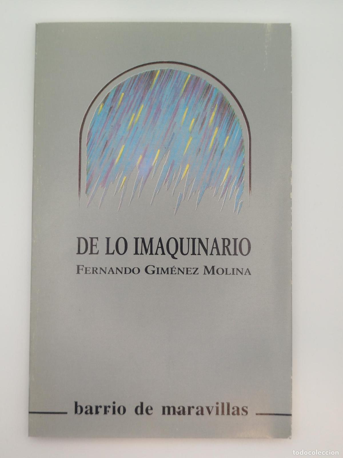 Livres d'occasion: De lo imaquinario - Fernando Gim&eacute;nez Molina
