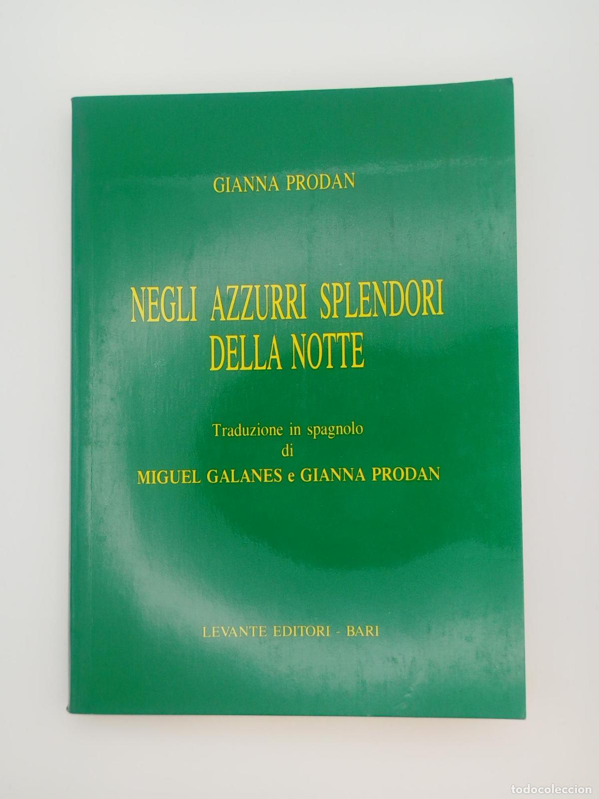 Livres d'occasion: Negli azzurri splendori della notte - Prodan, Gianna.