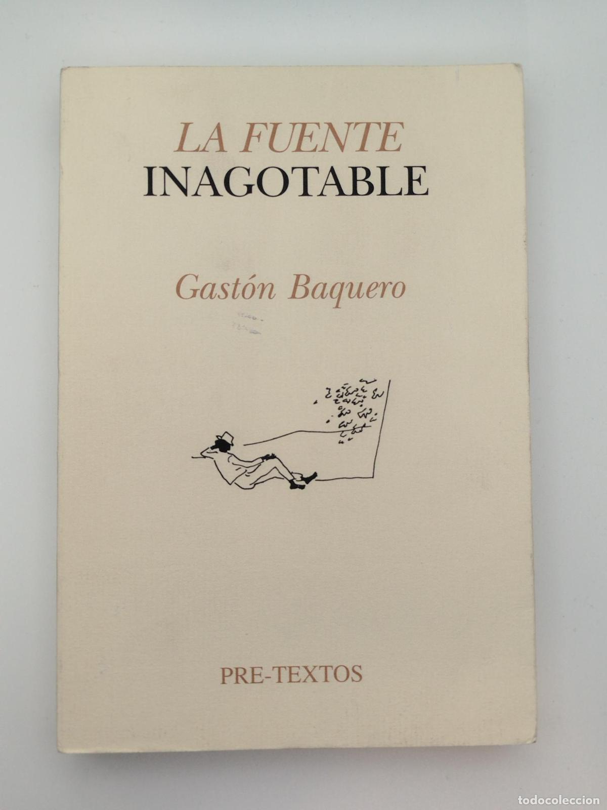 Livres d'occasion: &nbsp;La fuente inagotable - BAQUERO, GAST&Oacute;N