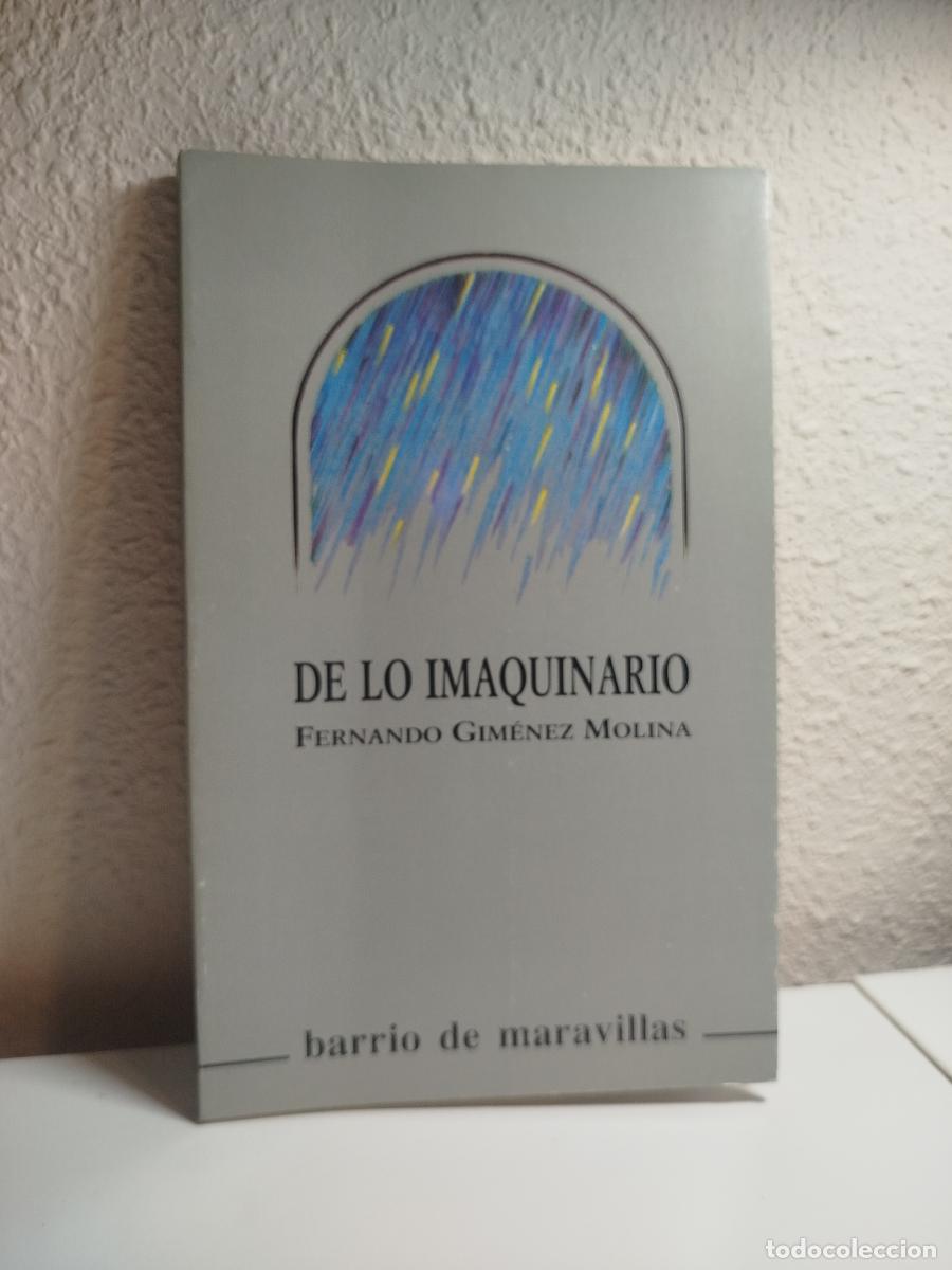 Libri di seconda mano: De lo imaquinario - Gim&eacute;nez Molina, Fernando