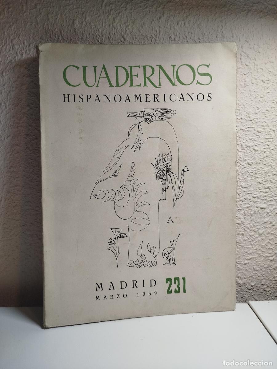 Libri di seconda mano: Cuadernos Hispanoamericanos. Revista Mensual de Cultura Hisp&aacute;nica. N&ordm;231. Marzo 1969 -