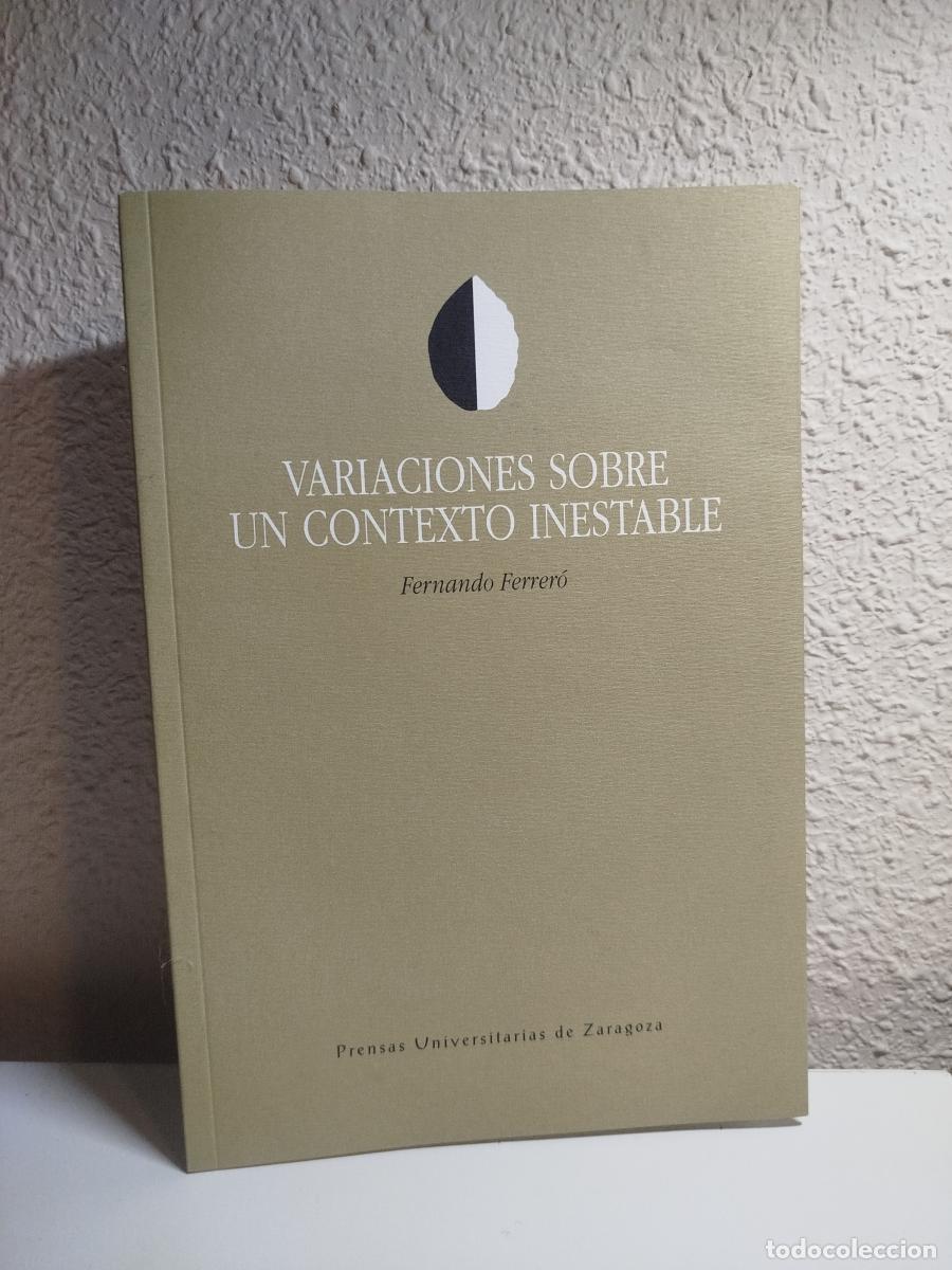 Gebrauchte B&uuml;cher: Variaciones sobre un contexto inestable - Ferrer&oacute; Tolosa, Fernando
