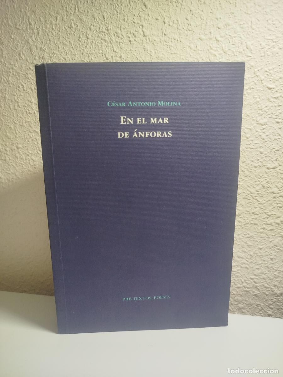 Libros de segunda mano: (Dedicado por el autor)&nbsp;En el mar de &aacute;nforas - Molina, C&eacute;sar Antonio
