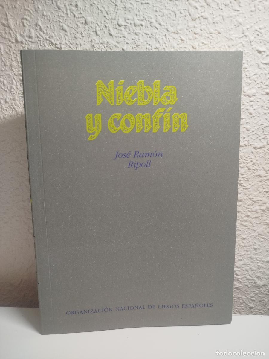Second hand books: (Dedicado por el autor) Niebla y conf&iacute;n - Ripoll, Jos&eacute; Ram&oacute;n
