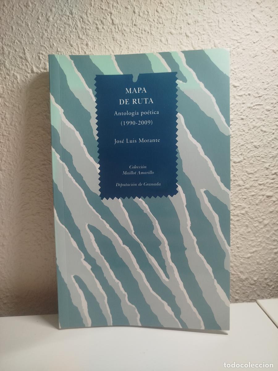 Libri di seconda mano: (Dedicado por el autor) Mapa de ruta - Morante, Jos&eacute; Luis