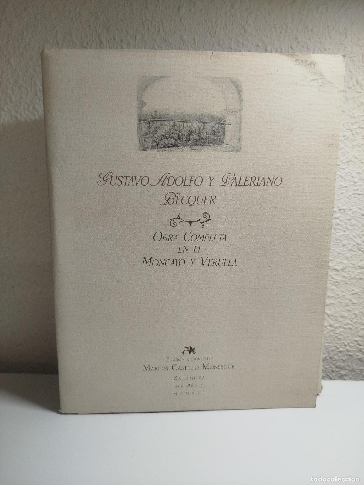 Libros de segunda mano: Obra completa en el Moncayo y Veruela. Tres tomos. - B&eacute;cquer, Gustavo Adolfo/B&eacute;cquer, Valeriano