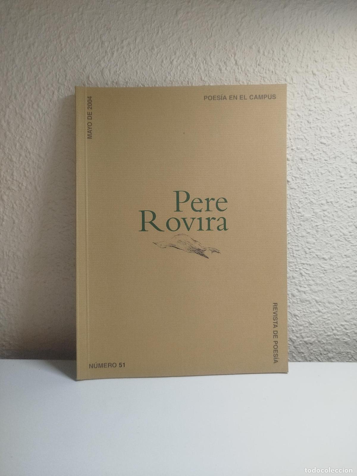 Libri di seconda mano: Poes&iacute;a en el Campus. Revista de Poes&iacute;a, N&ordm;51 - Rovira, Pere.