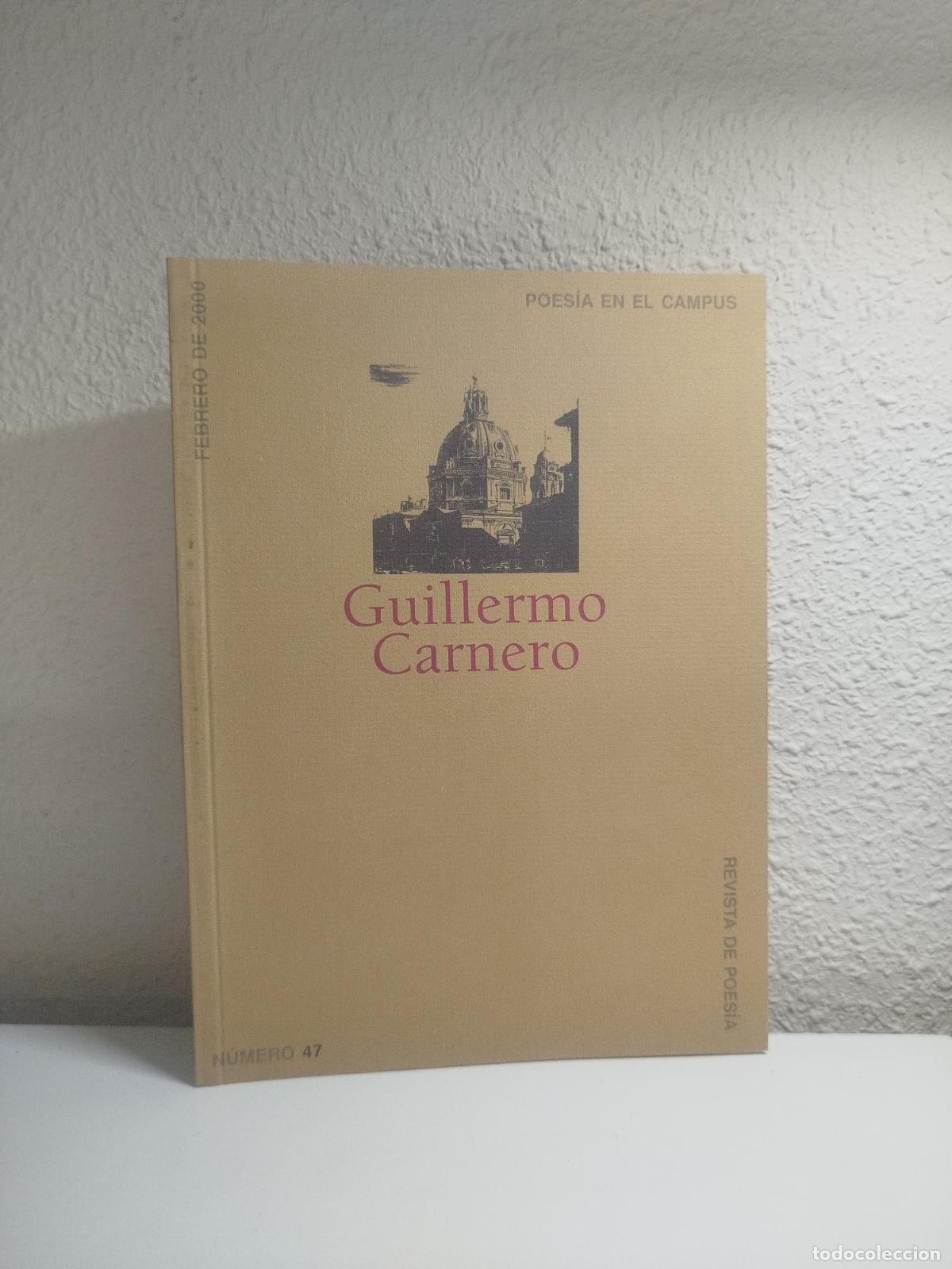 Libri di seconda mano: Poes&iacute;a en el Campus. Revista de Poes&iacute;a, N&ordm;47 - Carnero, Guillermo.