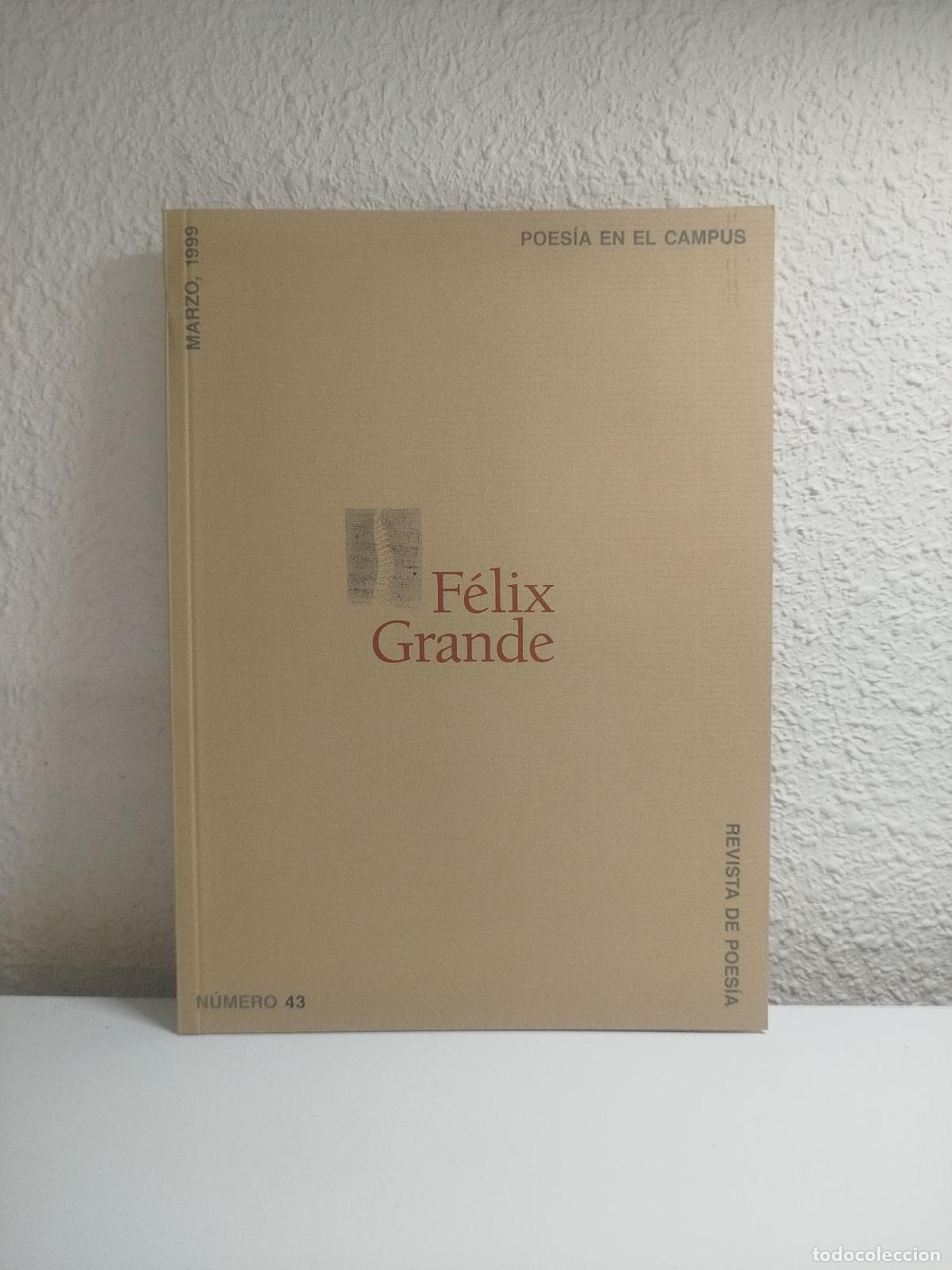 Libri di seconda mano: Poes&iacute;a en el Campus. Revista de Poes&iacute;a, N&ordm;43 - Grande, F&eacute;lix.