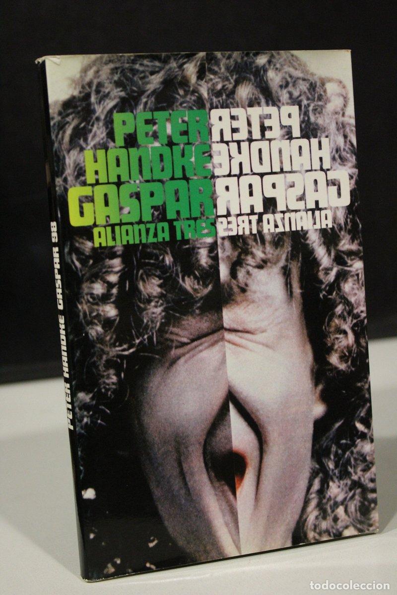 Gebrauchte B&uuml;cher: Gaspar. Insultos al p&uacute;blico. El pupilo quiere ser tutor - Handke Gaspar, Peter.