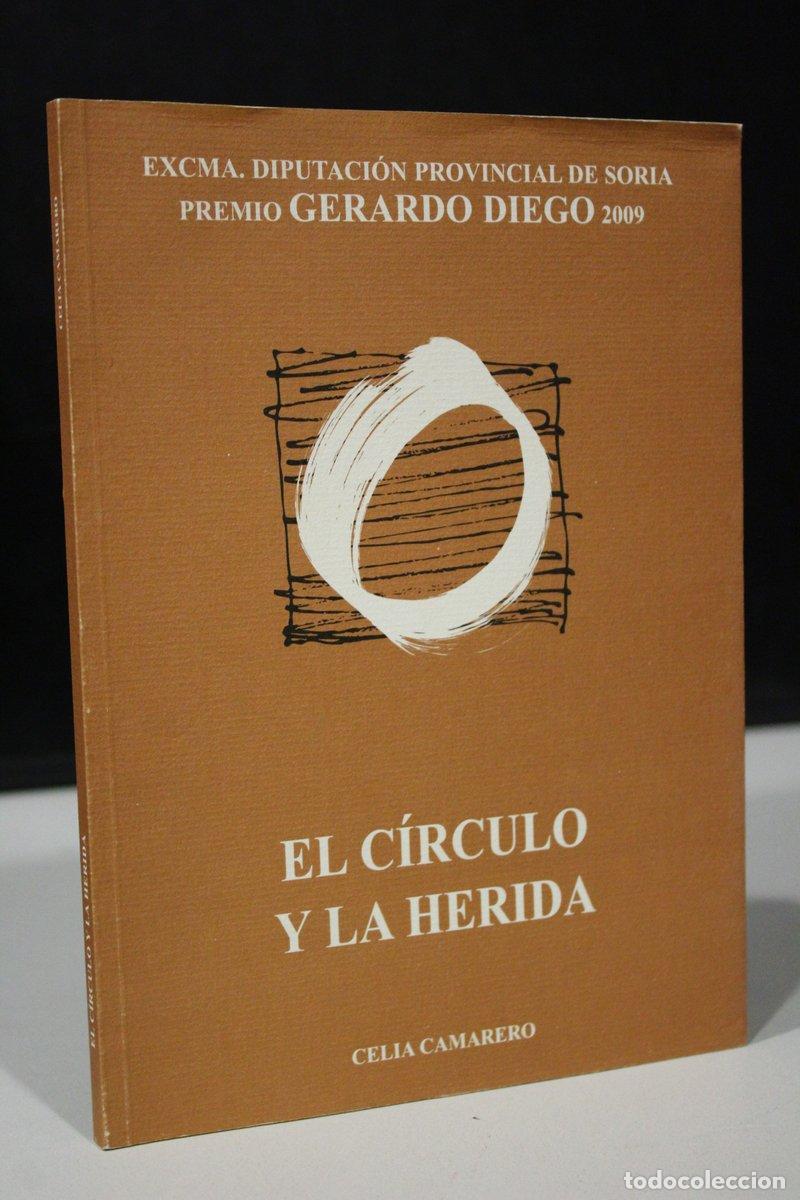 Gebrauchte B&uuml;cher: El c&iacute;rculo y la herida - Camarero, Celia.
