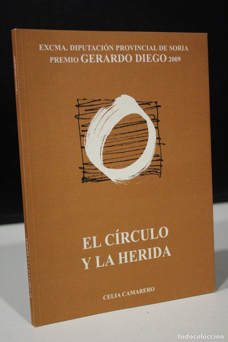 Gebrauchte B&uuml;cher: El c&iacute;rculo y la herida - Camarero, Celia.
