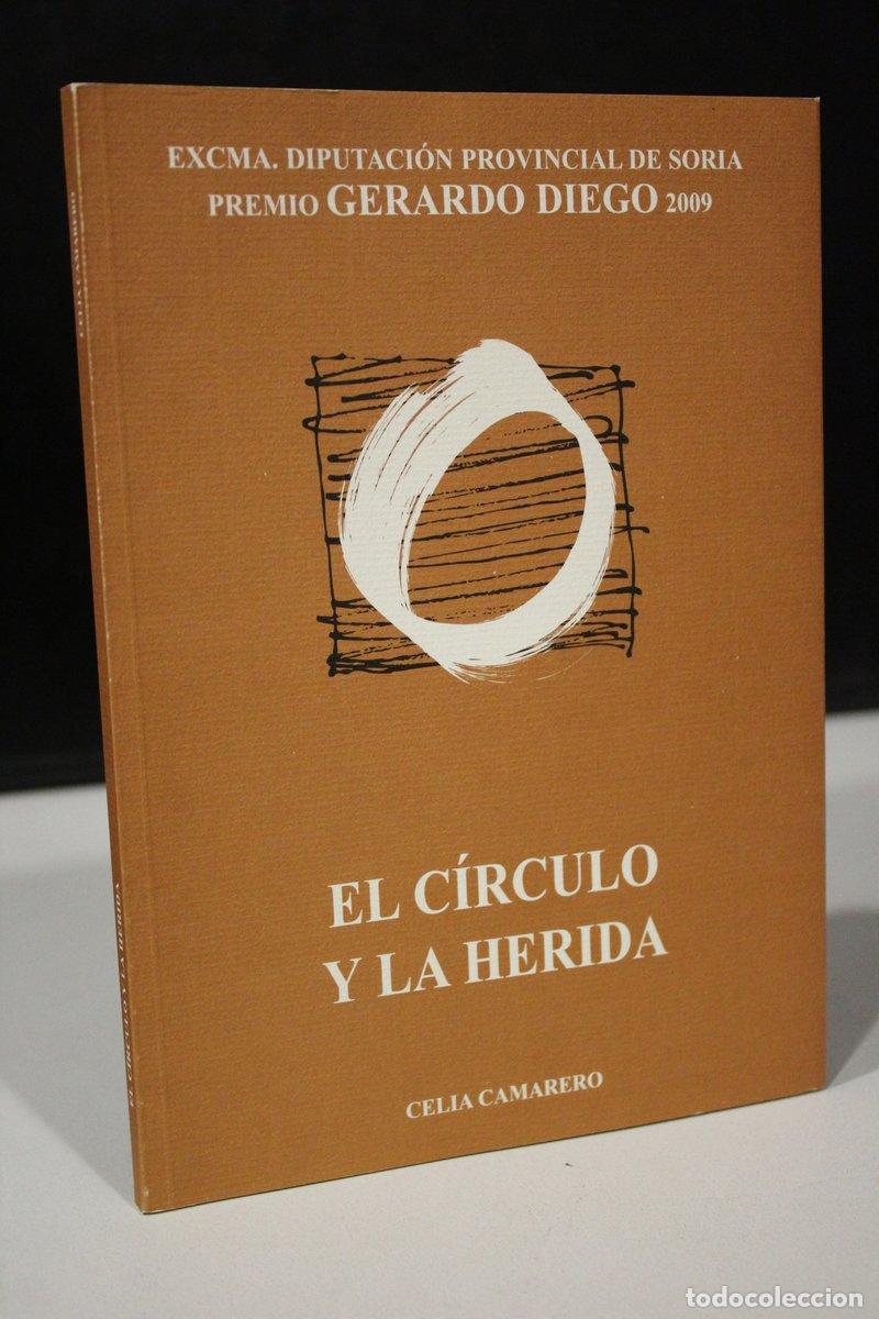 Gebrauchte B&uuml;cher: El c&iacute;rculo y la herida - Camarero, Celia.