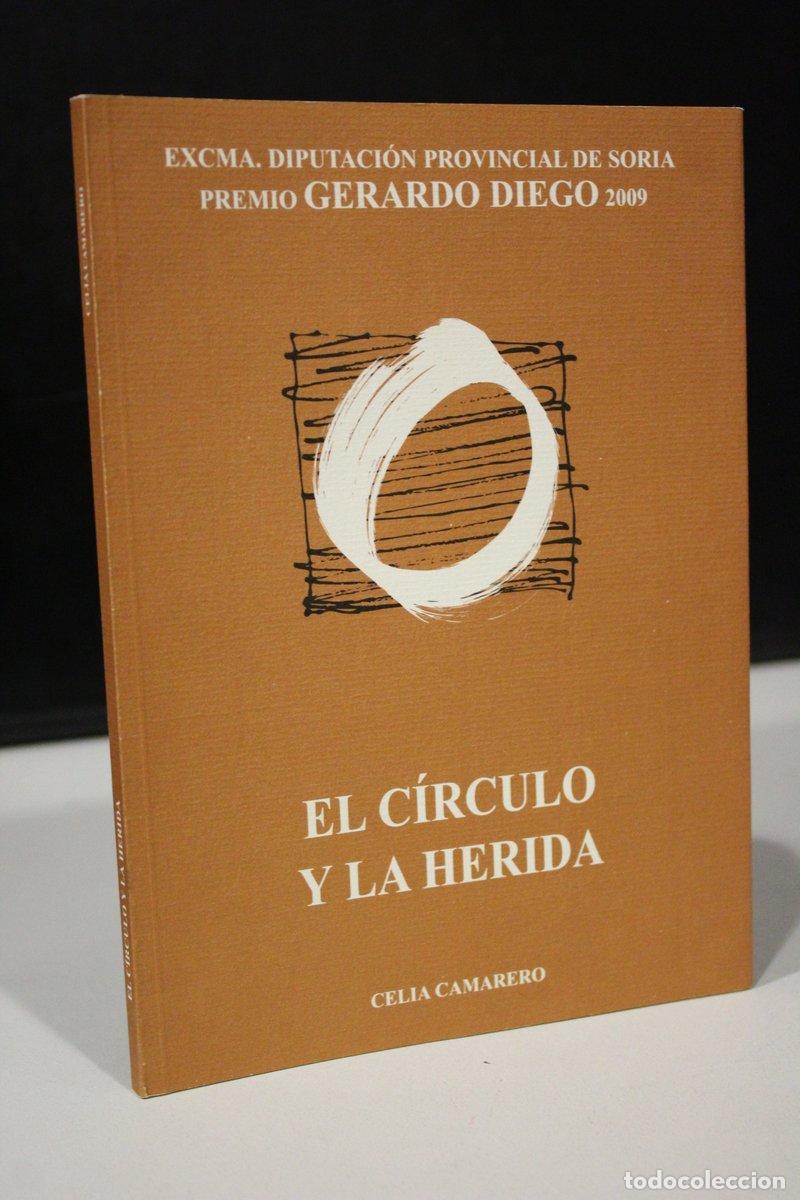 Gebrauchte B&uuml;cher: El c&iacute;rculo y la herida - Camarero, Celia.