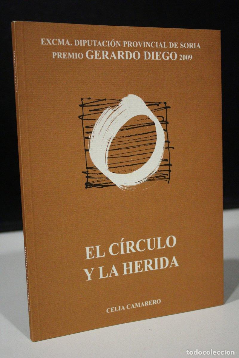 Libros de segunda mano: El c&iacute;rculo y la herida - Camarero, Celia. - Foto 1