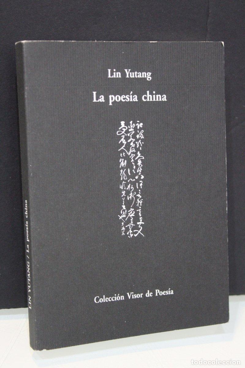 Gebrauchte B&uuml;cher: La poes&iacute;a china - Yutang, Lin.