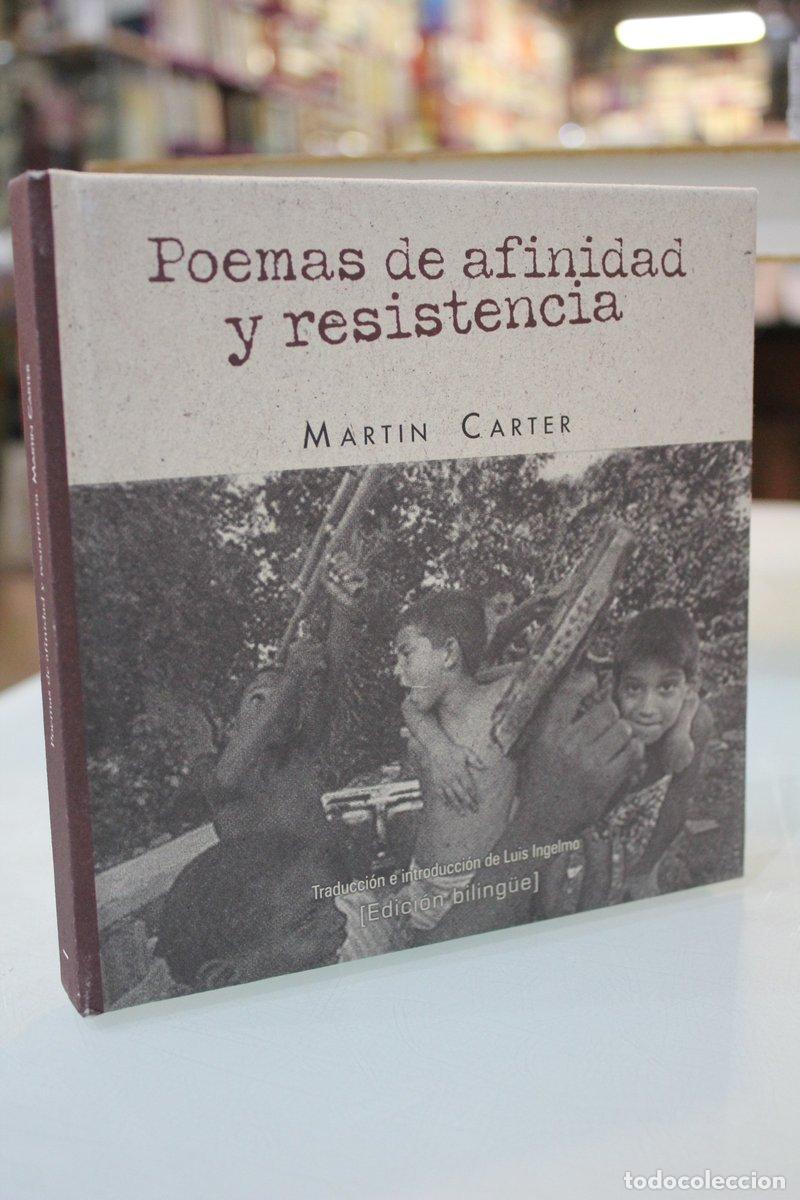 Libri di seconda mano: Poemas de afinidad y resistencia - Carter, Martin.
