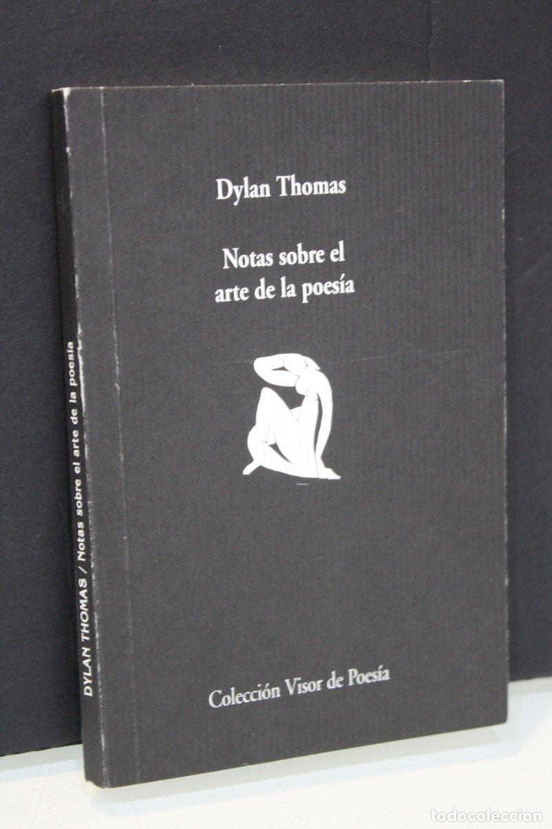 Second hand books: Notas sobre el arte de la poes&iacute;a - Thomas, Dylan.