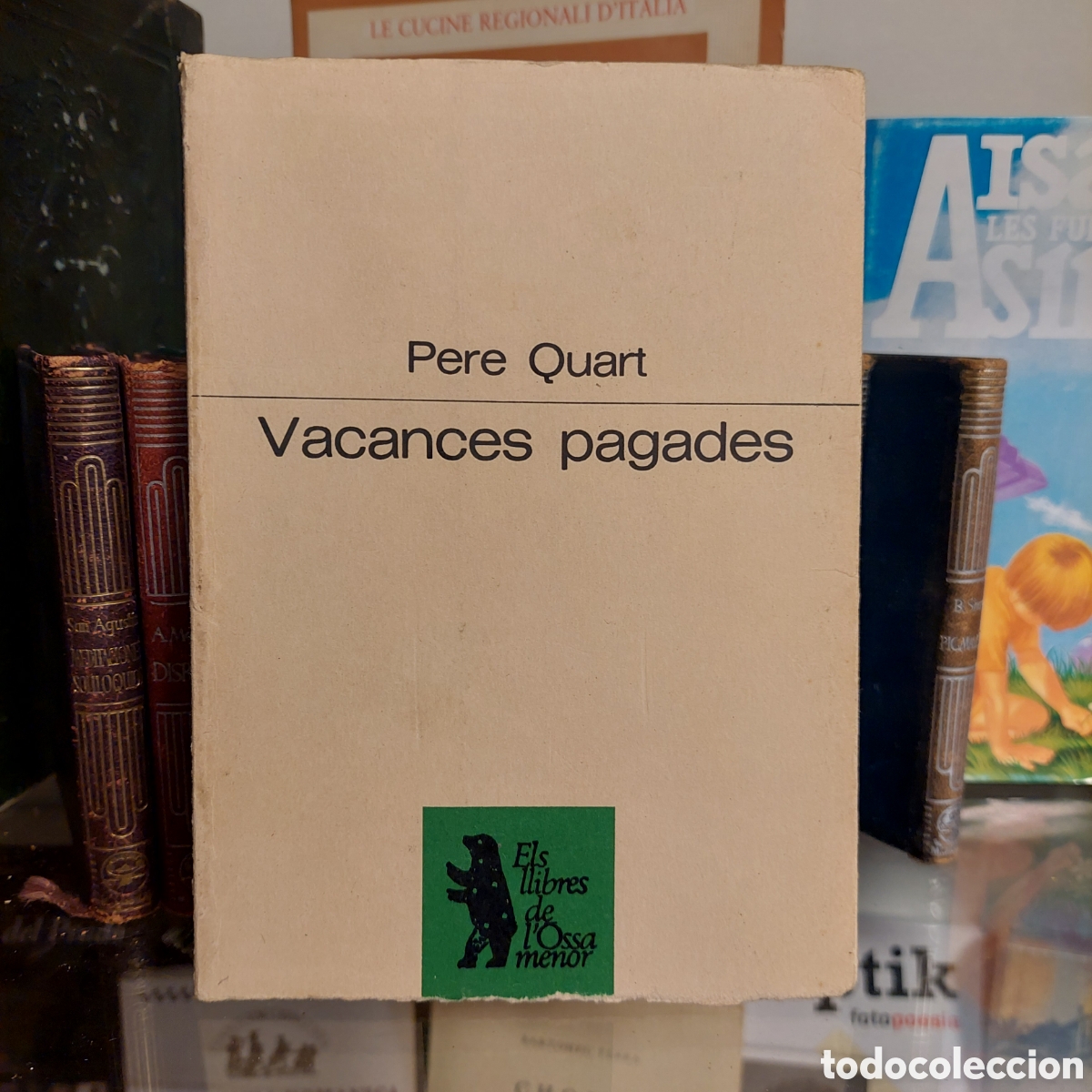 Libros de segunda mano: Vacances pagades. Pere Quart. - Foto 1
