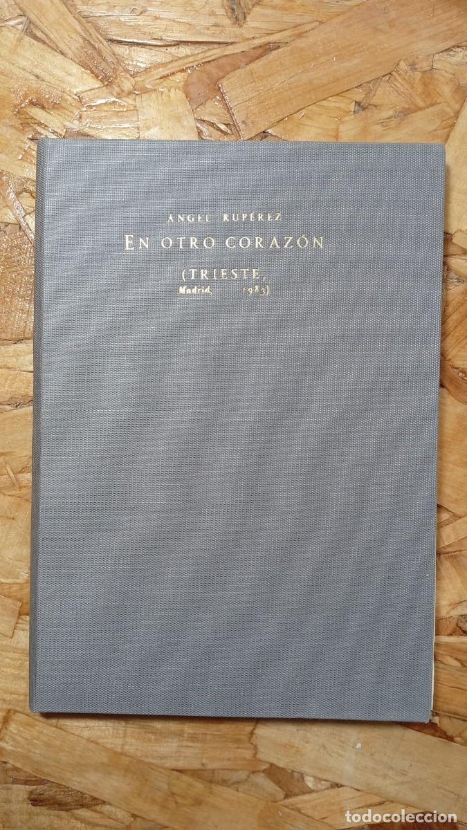 Second hand books: En otro coraz&oacute;n &ndash; &Aacute;ngel Rup&eacute;rez &ndash; 1&ordf; edici&oacute;n &ndash; Editorial Trieste &ndash; Poes&iacute;a
