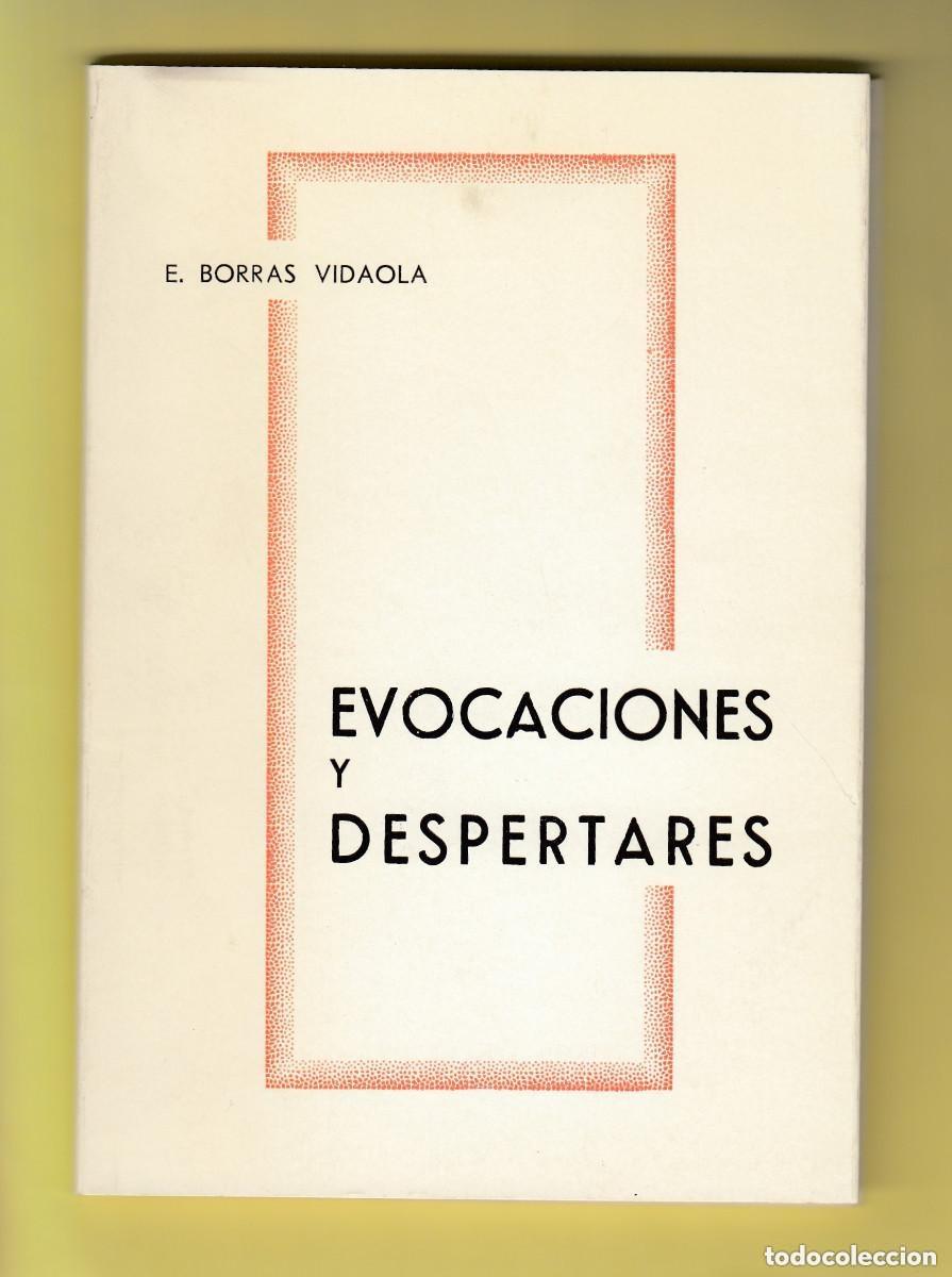 Libri di seconda mano: Evocaciones y despertares. E. Borr&aacute;s Vidaola