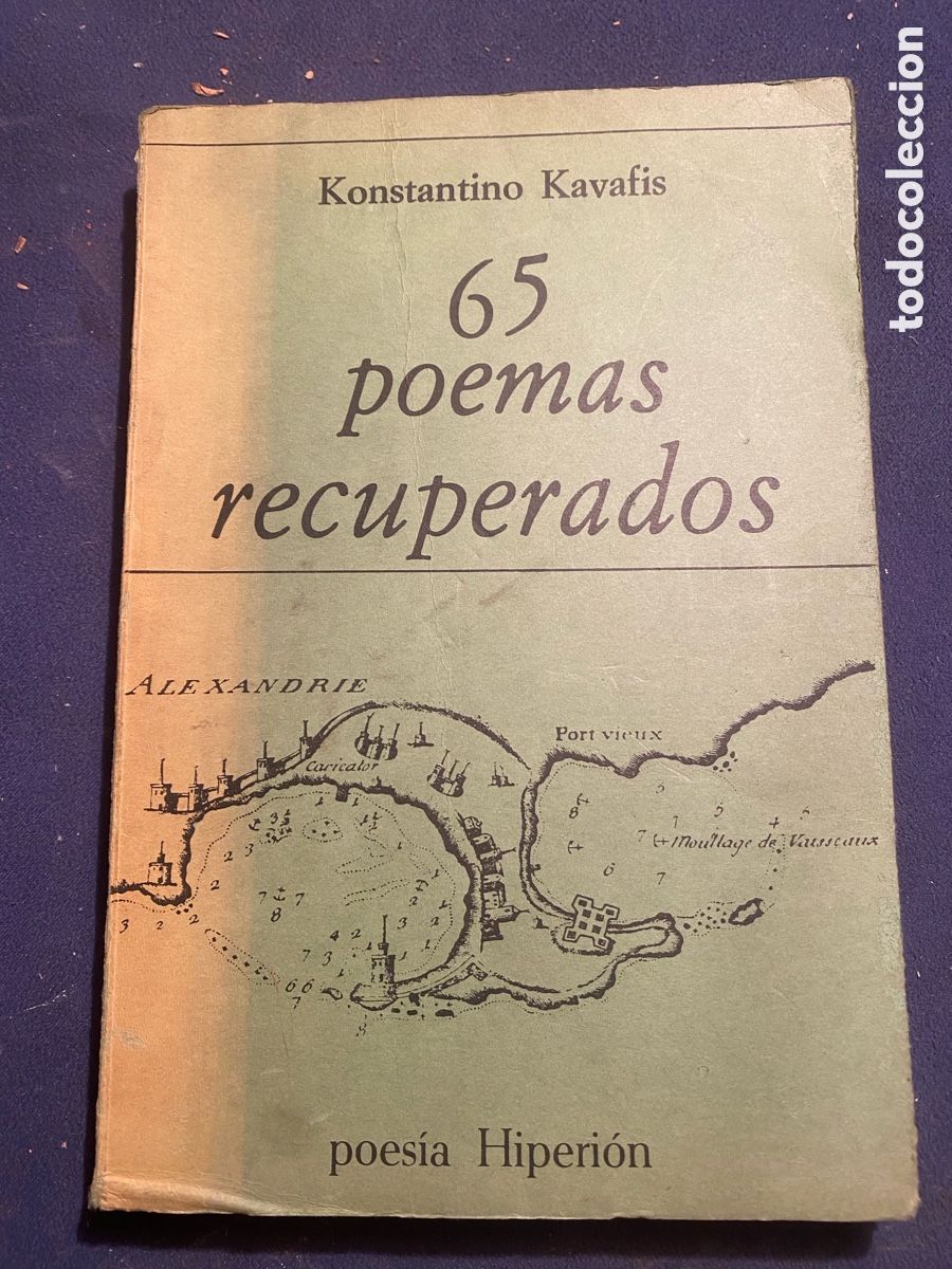 Second hand books: KONSTANTIN KAVAFIS : - 65 POEMAS RECUPERADOS - (HIPERI&Oacute;N, 1985)