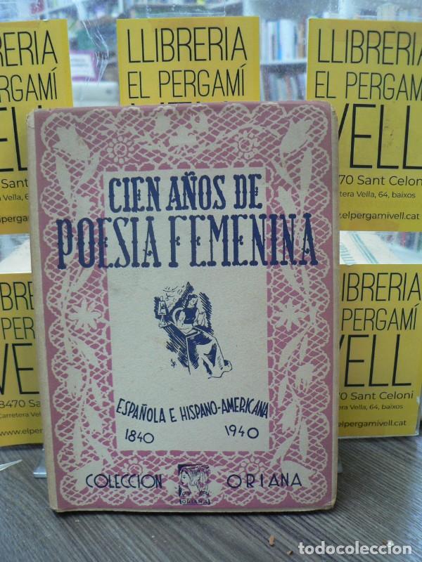 Libros de segunda mano: Cien a&ntilde;os de poes&iacute;a femenina espa&ntilde;ola e hispanoamericana - M. Antonia Vidal - Editorial Olimpo - 194