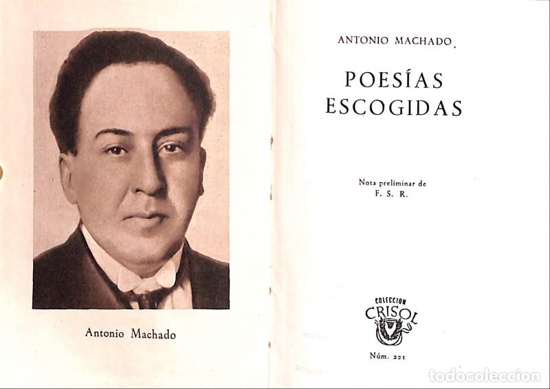 Livres d'occasion: Poes&iacute;as Escogidas - Machado - Aguilar - Madrid 1947 - Crisol, N&ordm; 221