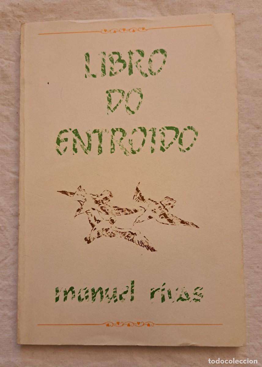 Libros de segunda mano: Libro de Entroido. Manuel Rivas. - Foto 1
