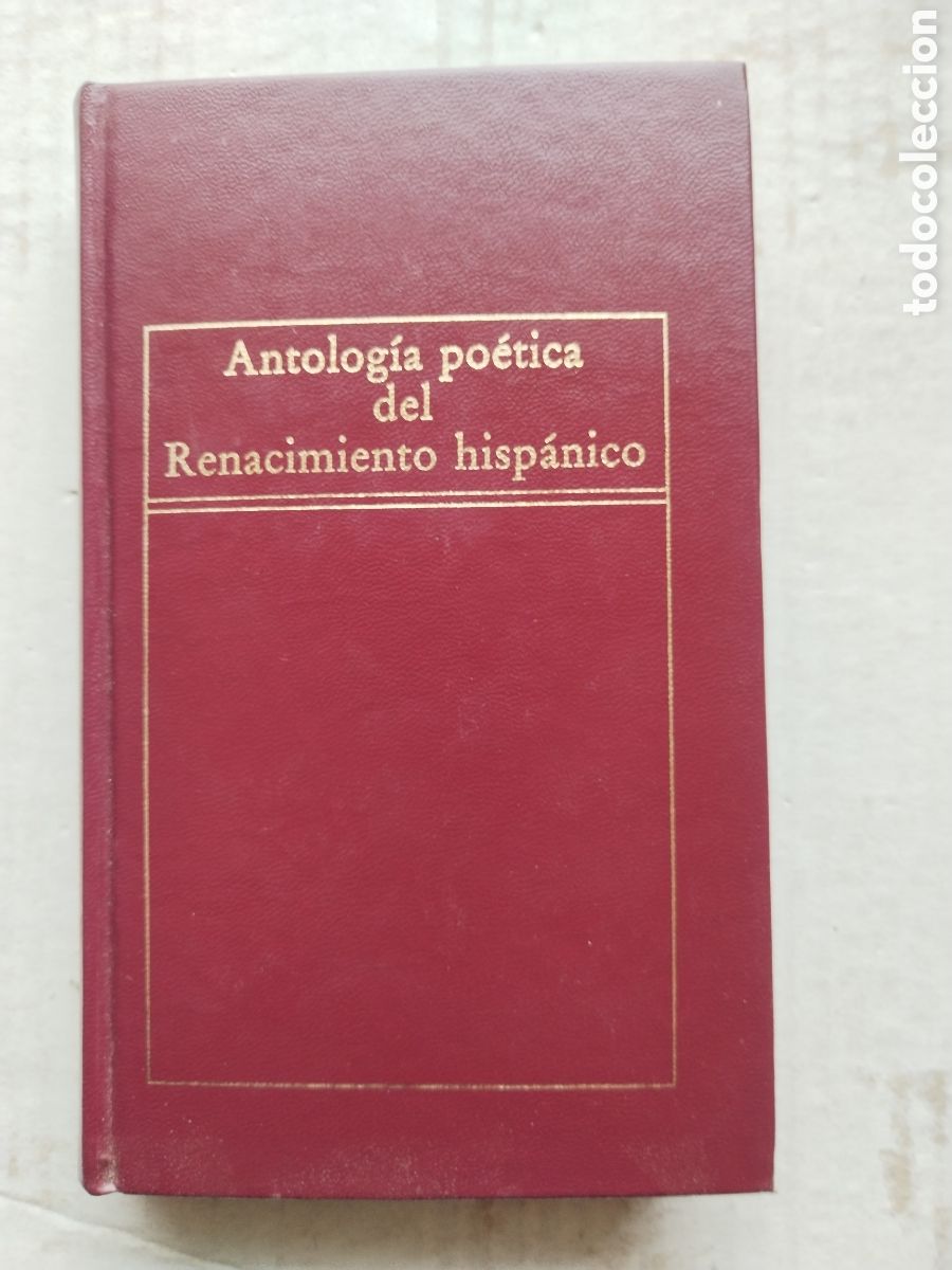 Libri di seconda mano: ANTOLOG&Iacute;A POETICA DEL RENACIMIENTO HISPANICO