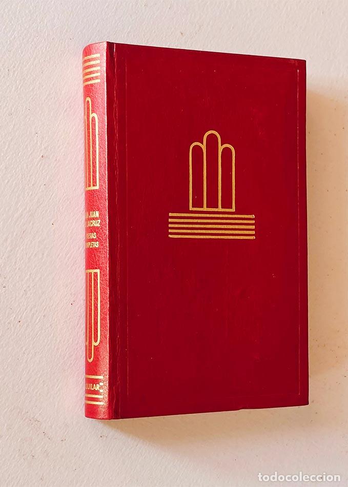 Libros de segunda mano: POES&Iacute;AS COMPLETAS DE SAN JUAN DE LA CRUZ Y COMENTARIOS EN PROSA A LOS POEMAS MAYORES - DE LA CRUZ, J