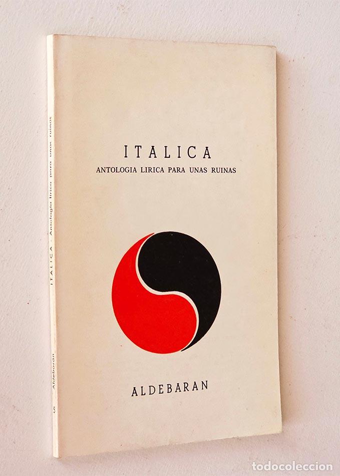 Livres d'occasion: IT&Aacute;LICA: ANTOLOG&Iacute;A L&Iacute;RICA PARA UNAS RUINAS - PADR&Oacute;N, Roberto