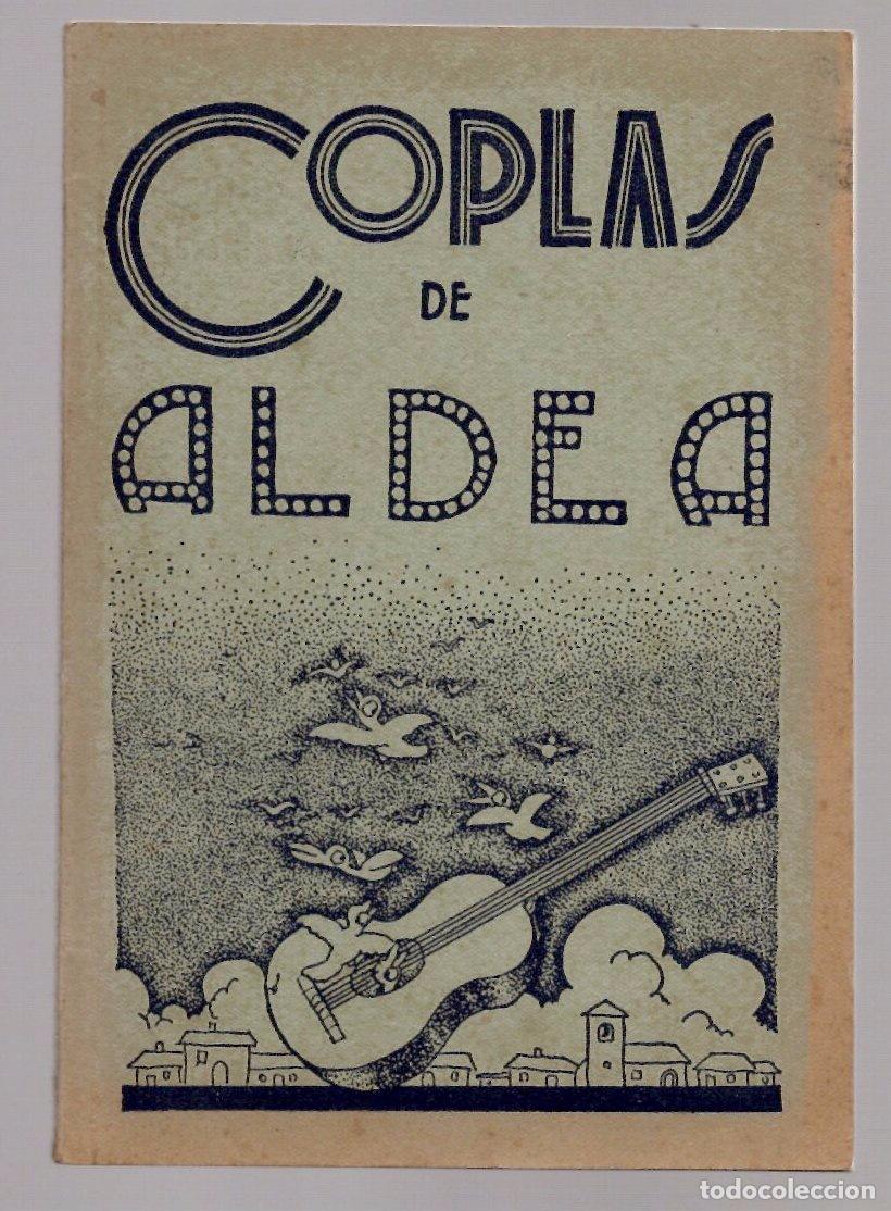 Libros de segunda mano: COPLAS DE ALDEA. RECOGIDAS POR ADRIANO PANADERO. ILUSTRACIONES DE ALCAZR, 1938