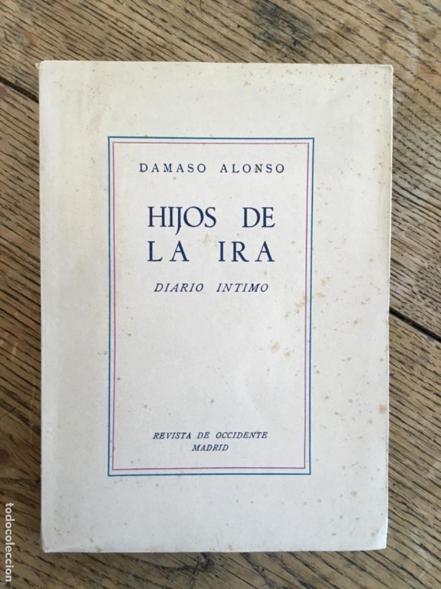 Libros de segunda mano: D&Aacute;MASO ALONSO // HIJOS DE LA IRA // REVISTA DE OCCIDENTE // PRIMERA EDICI&Oacute;N // 500 EJEMPLARES