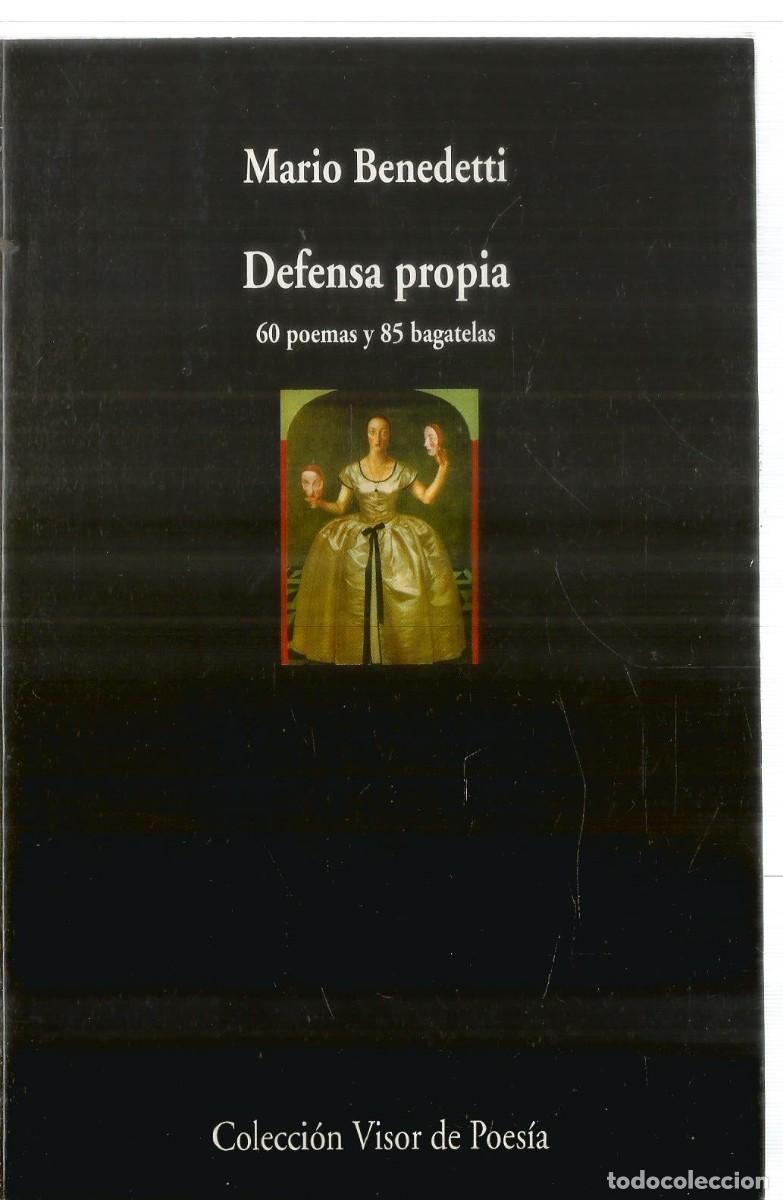 Libros de segunda mano: MARIO BENEDETTI. DEFENSA PROPIA. VISOR. - Foto 1