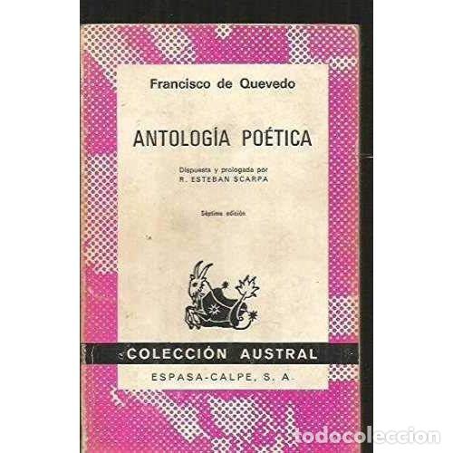 Second hand books: ANTOLOGIA POETICA - FRANCISCO de QUEVEDO - Sin Especificar