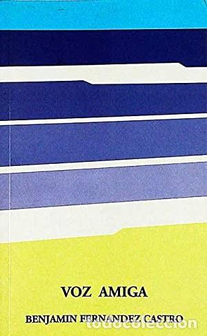 Gebrauchte B&uuml;cher: Voz amiga (Benjam&iacute;n Fern&aacute;ndez Castro)