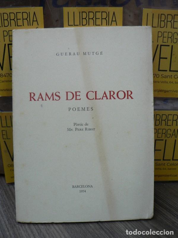 Libros de segunda mano: Rams de claror - Mutg&eacute; Saur&iacute;, Guerau - Mutg&eacute; Saur&iacute;, Guerau
